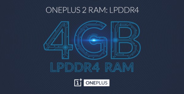 OnePlus 2确认搭载4GB LPDDR4 内存