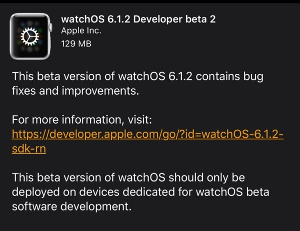 苹果watchOS 6.1.2开发者预览版Beta2推送